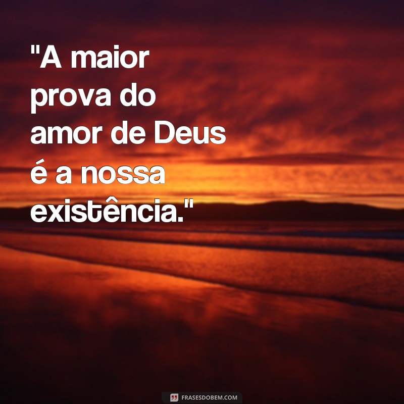 coisa de Deus frases 