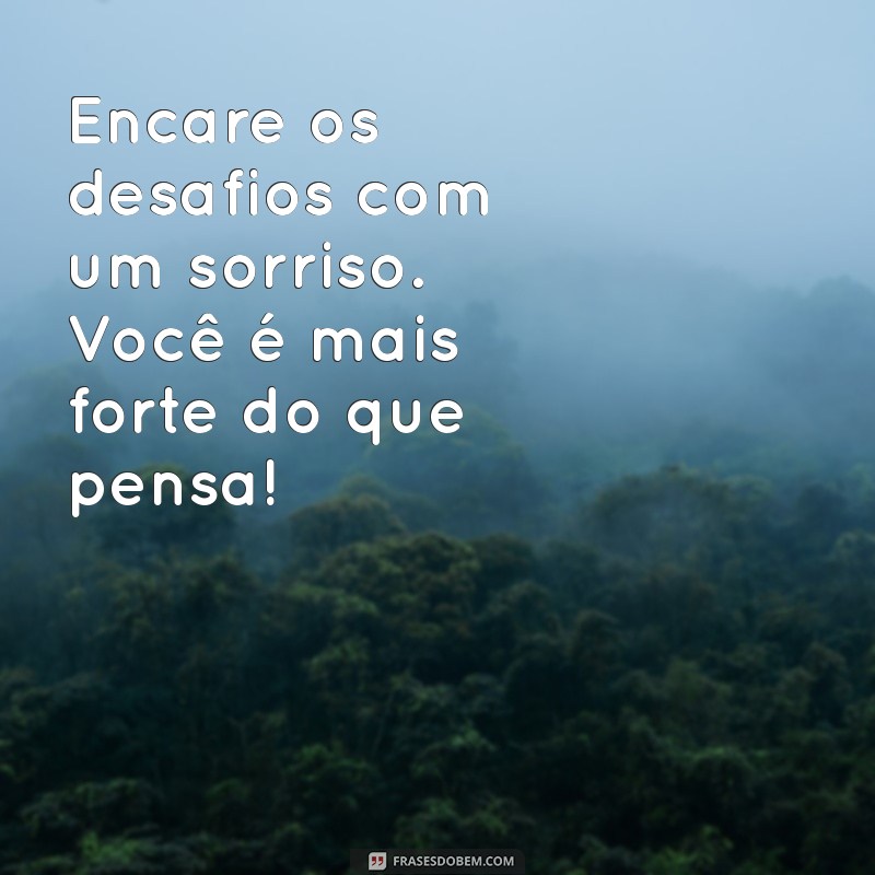 Inspire-se: Mensagens Motivacionais para Esta Quarta-Feira 