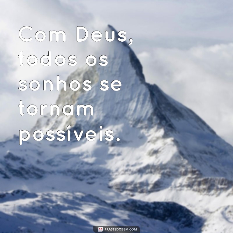 Frases Positivas de Deus para Inspirar sua Fé e Esperança 