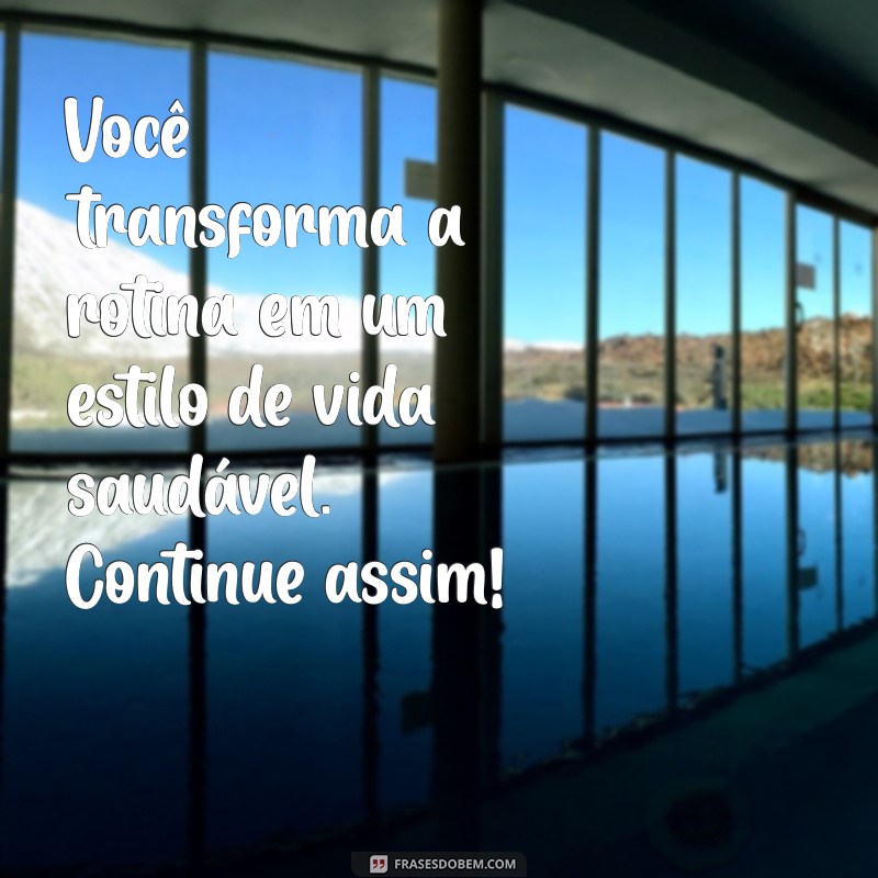 Mensagens Inspiradoras para Profissionais de Educação Física: Motive e Transforme 