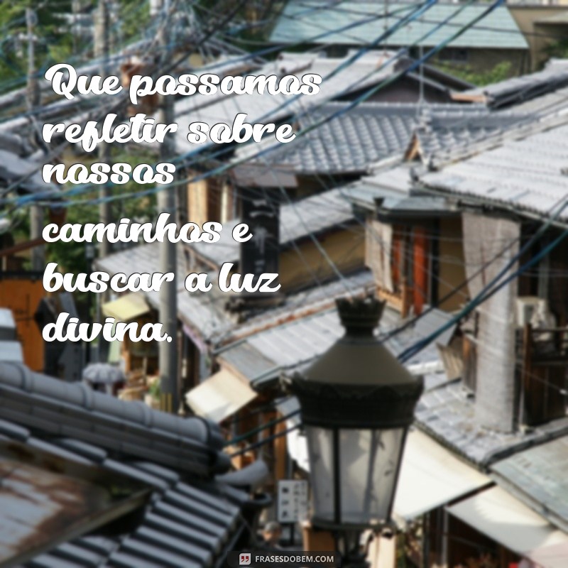 Frases Inspiradoras para Refletir na Semana Santa 