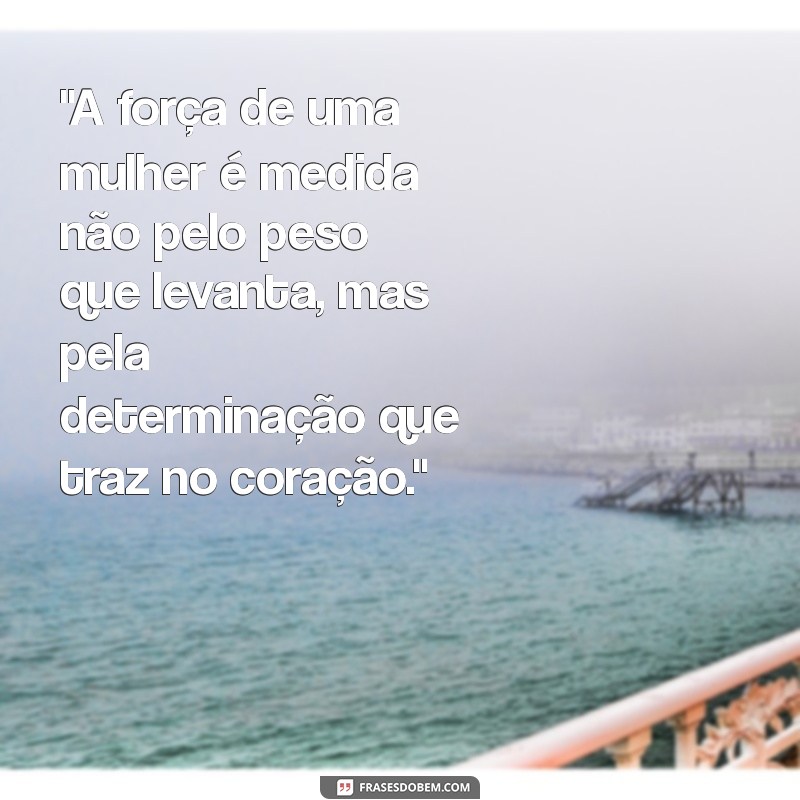 frases treino feminino 