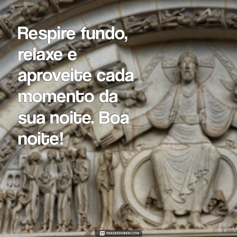 Mensagens Inspiradoras de Boa Noite para Acalentar sua Quarta-Feira 