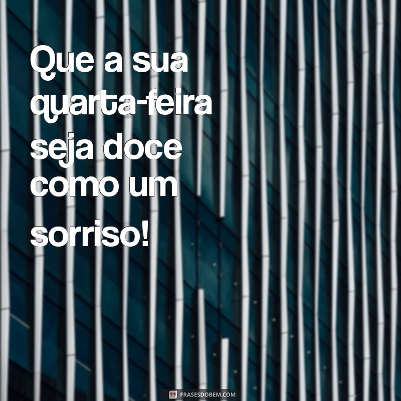 Como Ter uma Quarta-Feira Produtiva e Inspiradora 