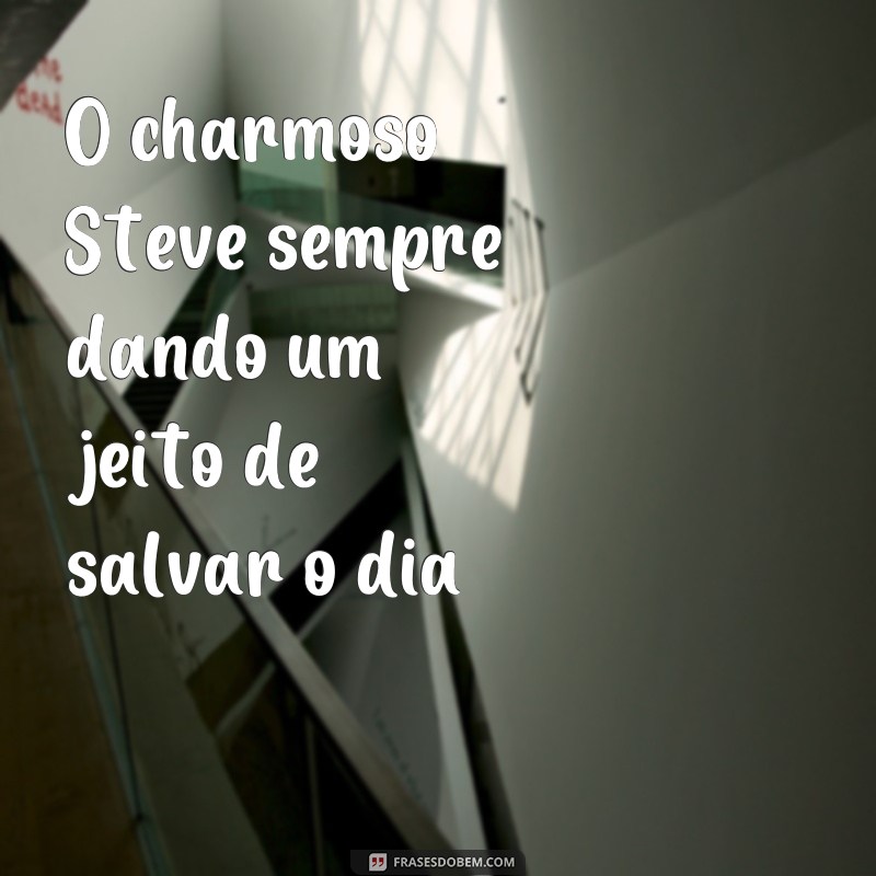 Descubra as melhores frases e fotos do Steve de Stranger Things! 