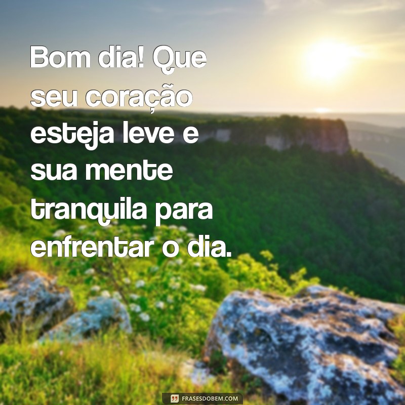 Mensagens de Bom Dia Inspiradoras para Pessoas Especiais: Dicas para Encantar 