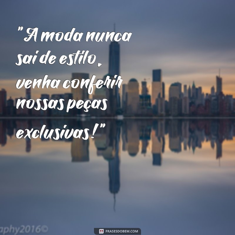 frases para vendas de roupas 