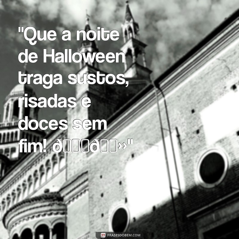 mensagem de halloween para whatsapp 