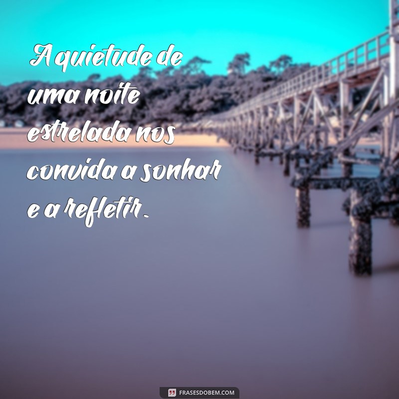 Frases Inspiradoras para Contemplar a Beleza da Natureza 