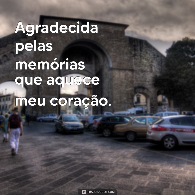 Como a Gratidão Transforma a Sua Vida: 10 Motivos para Ser Agradecida 