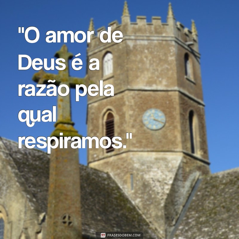 amor de deus frases bíblicas 