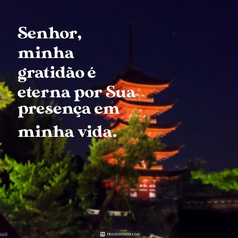 Frases Inspiradoras de Agradecimento ao Senhor: Expresse Sua Gratidão 