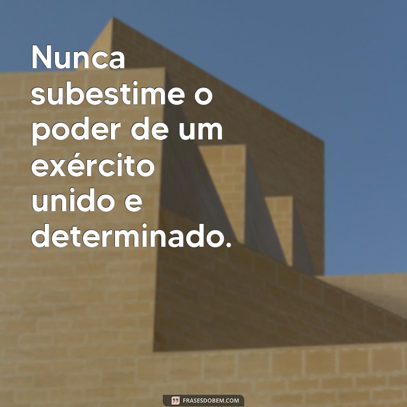 Descubra as 10 melhores frases militares de motivação para superar desafios 