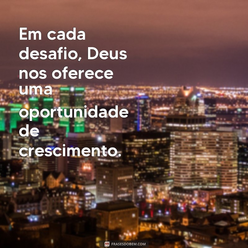 Descubra Frases Inspiradoras sobre as Maravilhas de Deus 