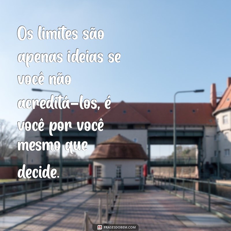 Frases Inspiradoras: Seja Você Mesmo e Descubra Seu Potencial 