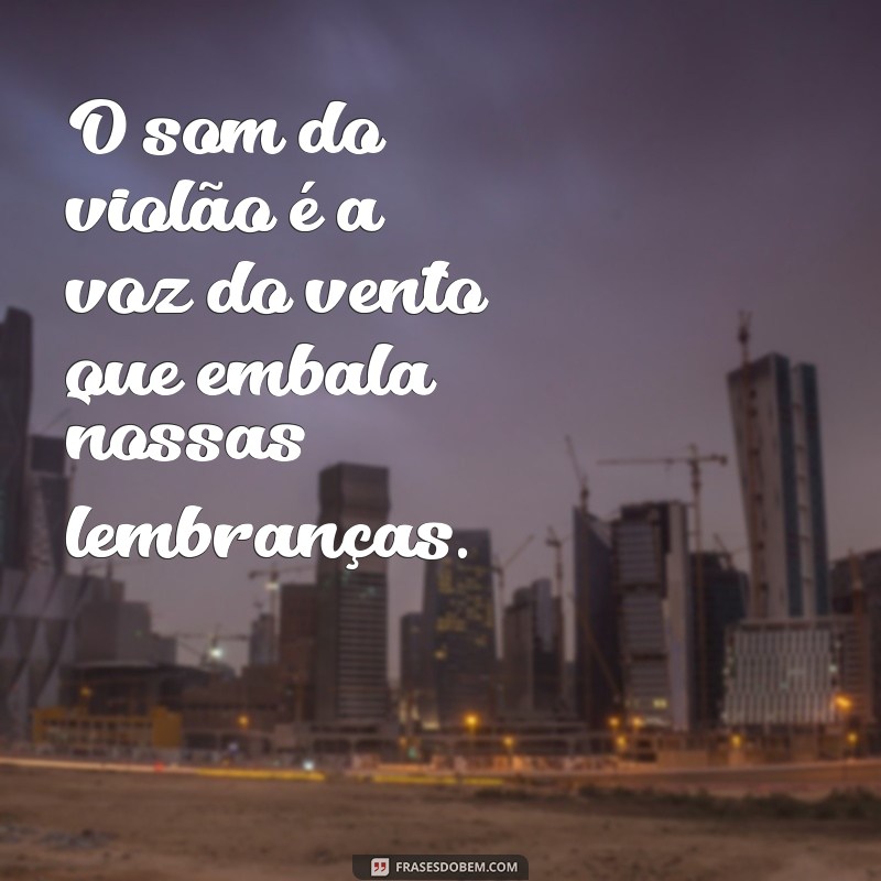 Descubra as Melhores Músicas de Violão para Aprender e Tocar em Casa 