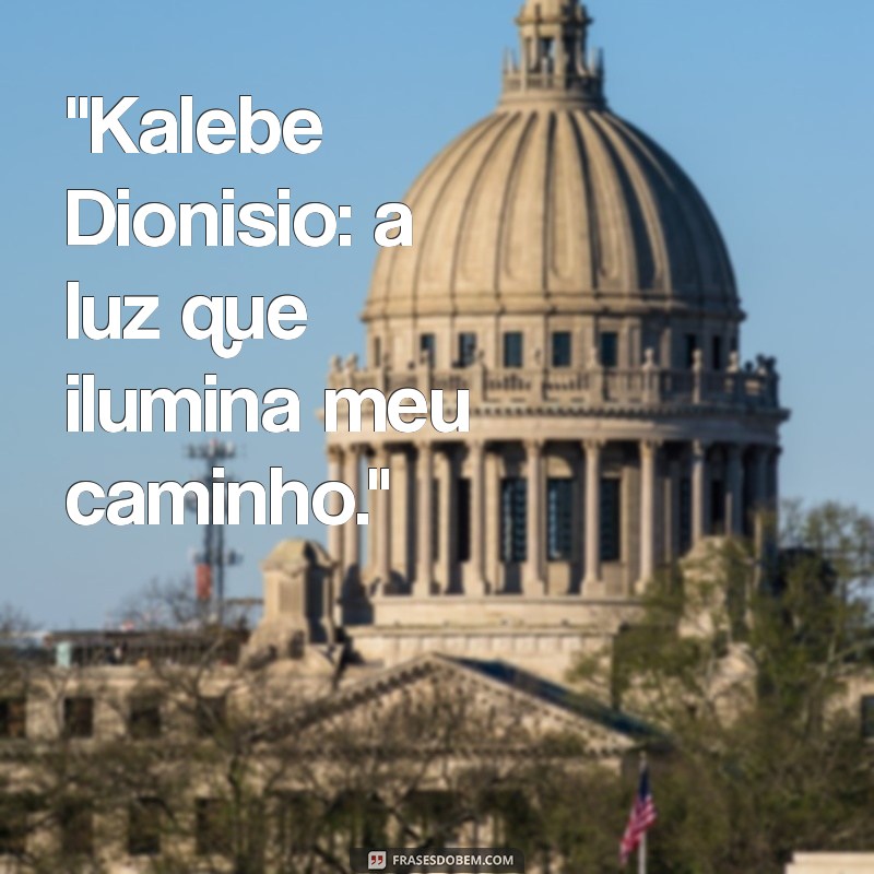 kalebe dionisio 