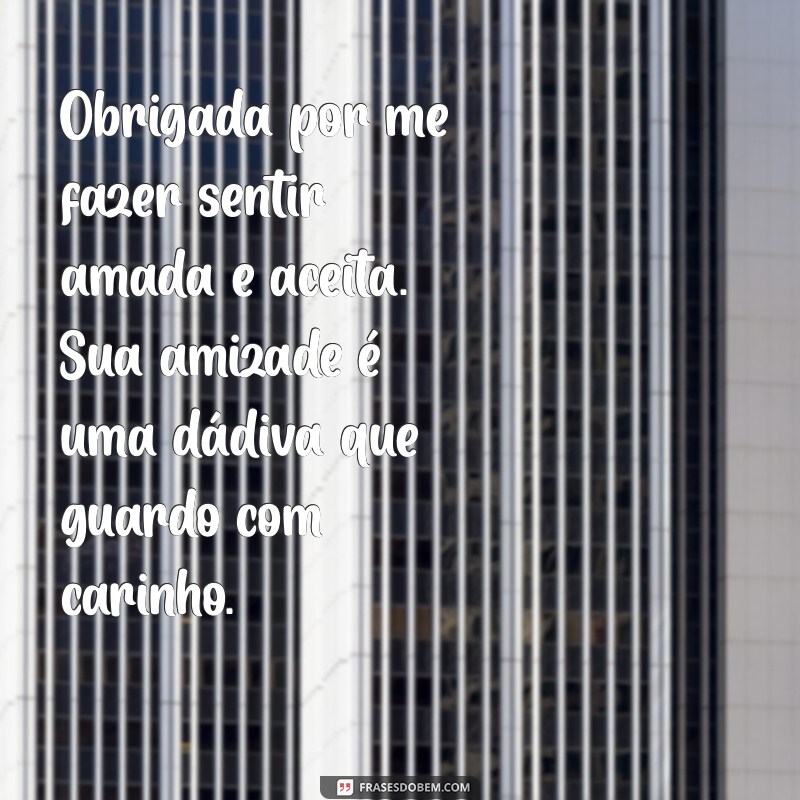 Emocionantes Mensagens de Agradecimento para Amigas que Derretem o Coração 