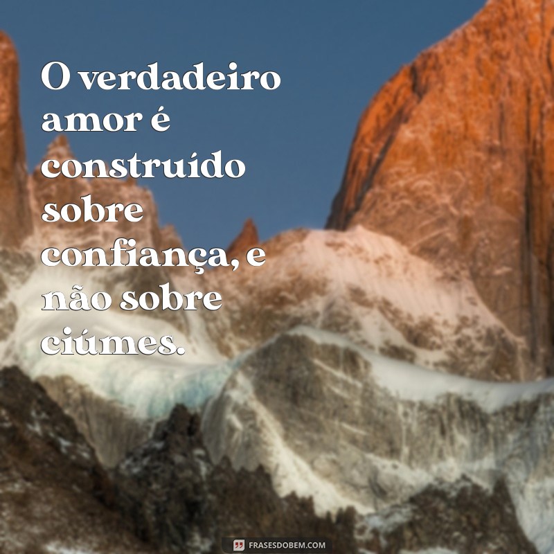 Como Lidar com o Ciúmes: Entenda e Supere Esse Sentimento 