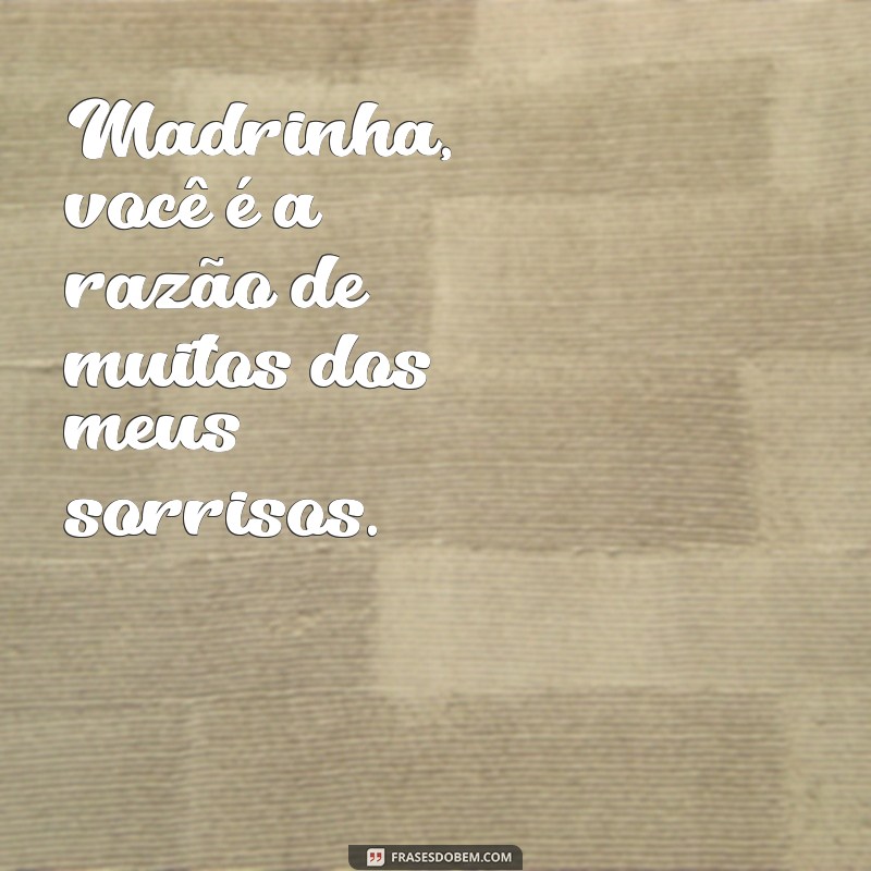 Frases Inspiradoras para Madrinhas: Homenagens e Mensagens Especiais 