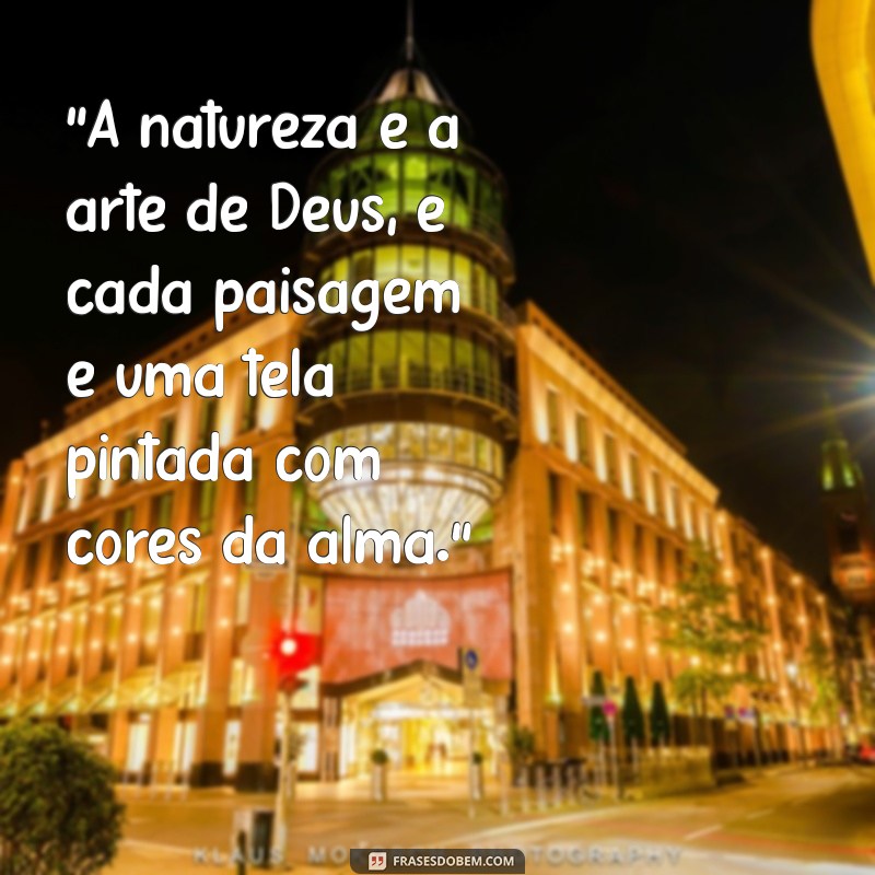 frases sobre paisagem natureza 