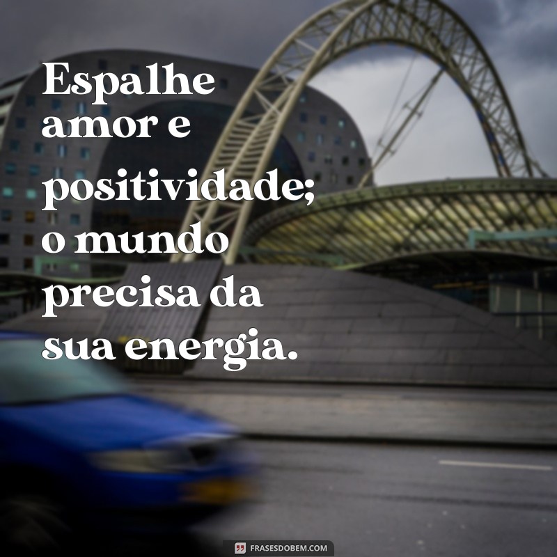 Mensagem de Bom Dia: Inspirações para Começar o Dia com Positividade 