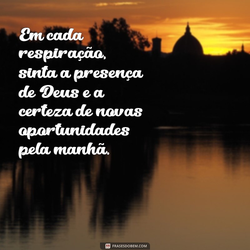 Frases Evangélicas de Boa Noite: Mensagens Inspiradoras para Abençoar seu Descanso 