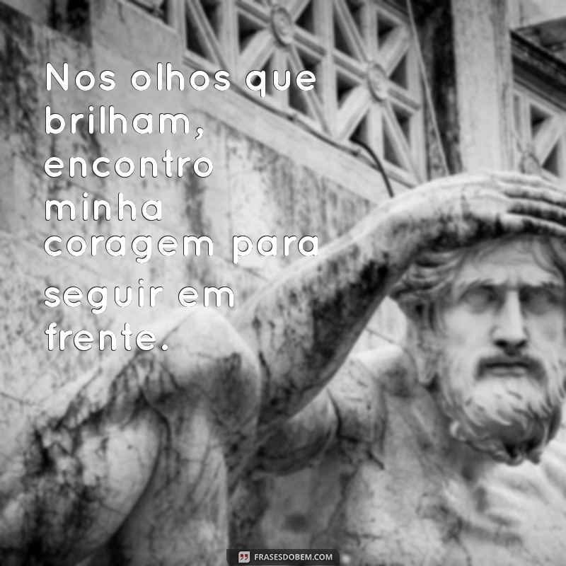 Frases Inspiradoras para Capturar o Brilho no Olhar 