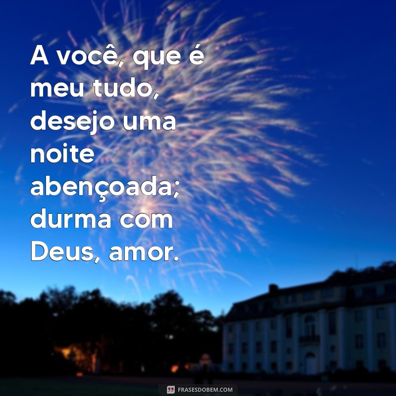 Durma com Deus: Encontre Paz e Amor em Suas Noites 