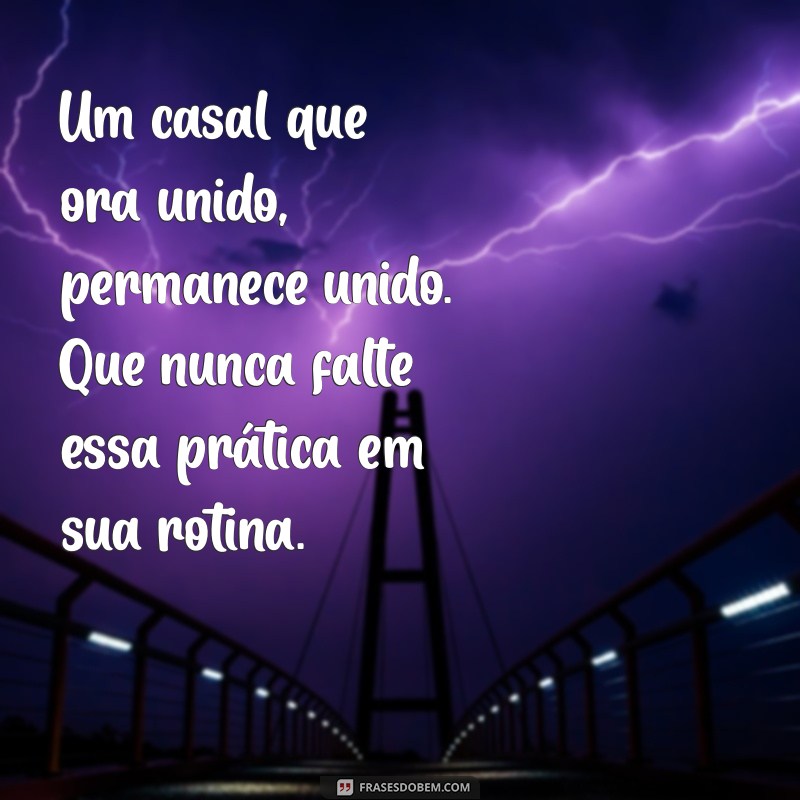 Mensagens Inspiradoras para Casais Evangélicos: Fortaleça Seu Amor na Fé 