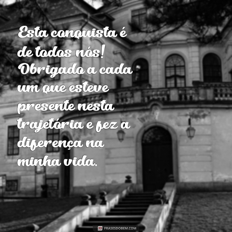 Frases Inspiradoras de Agradecimento para Formatura: Celebre Suas Conquistas 