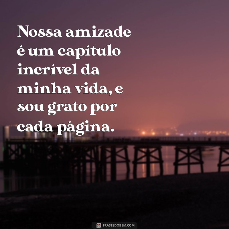 10 Maneiras Criativas de Agradecer Seus Amigos e Fortalecer Laços 