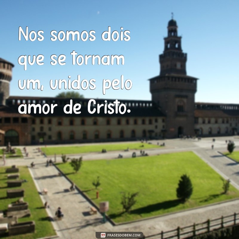 Frases de Amor Evangélicas para Encantar seu Namorado 