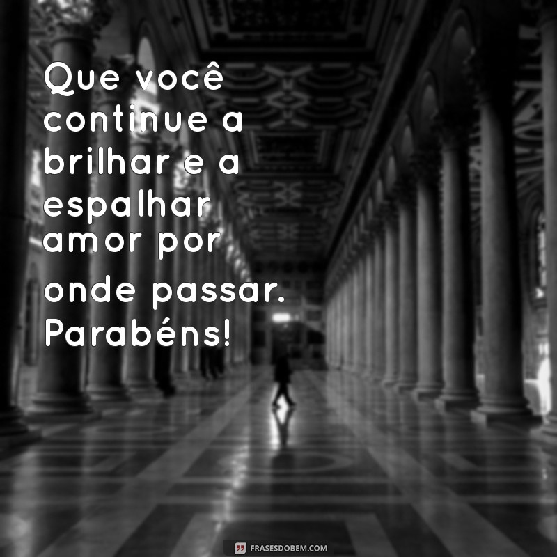 Feliz Aniversário: Mensagens e Frases para Celebrar em Grande Estilo 