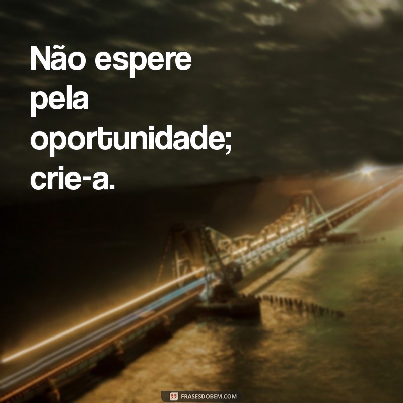 Mensagens Inspiradoras: As Melhores Frases para Compartilhar e Refletir 