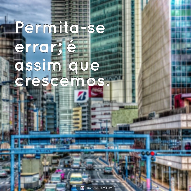 Mensagens Inspiradoras: As Melhores Frases para Compartilhar e Refletir 