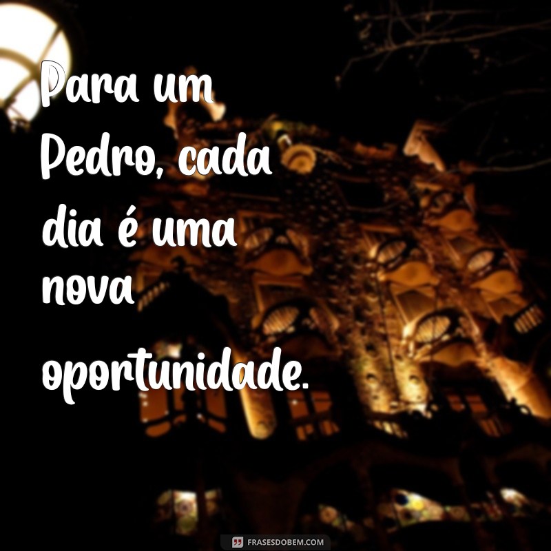 Descubra o Significado do Nome Pedro: Origem, História e Curiosidades 