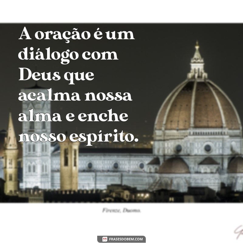 Frases Inspiradoras de Deus: Reflexões Lindas para o Seu Coração 