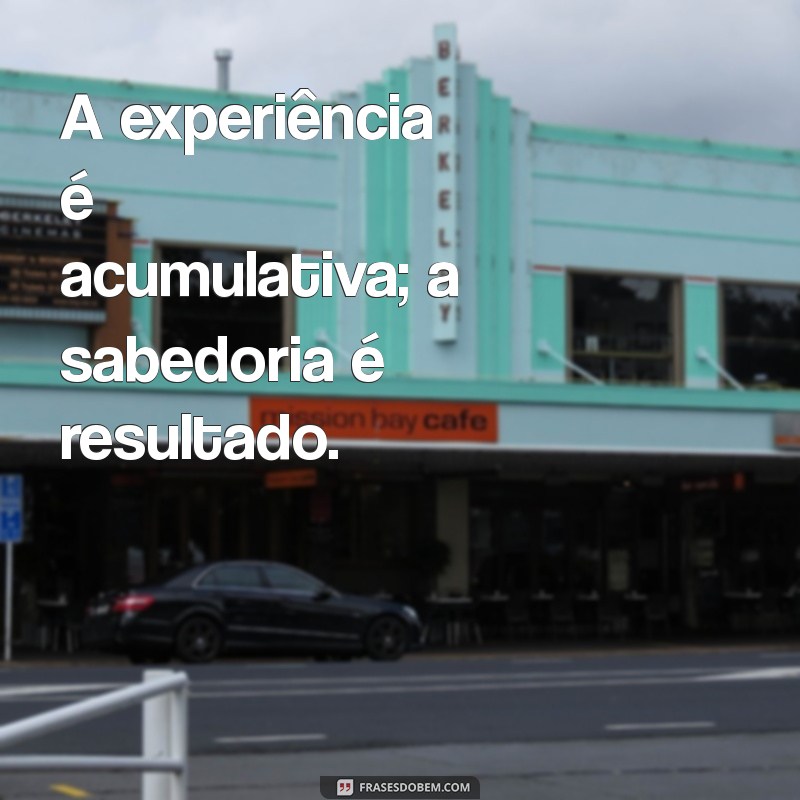 Frases Inspiradoras sobre Aprendizagem e Crescimento Pessoal 