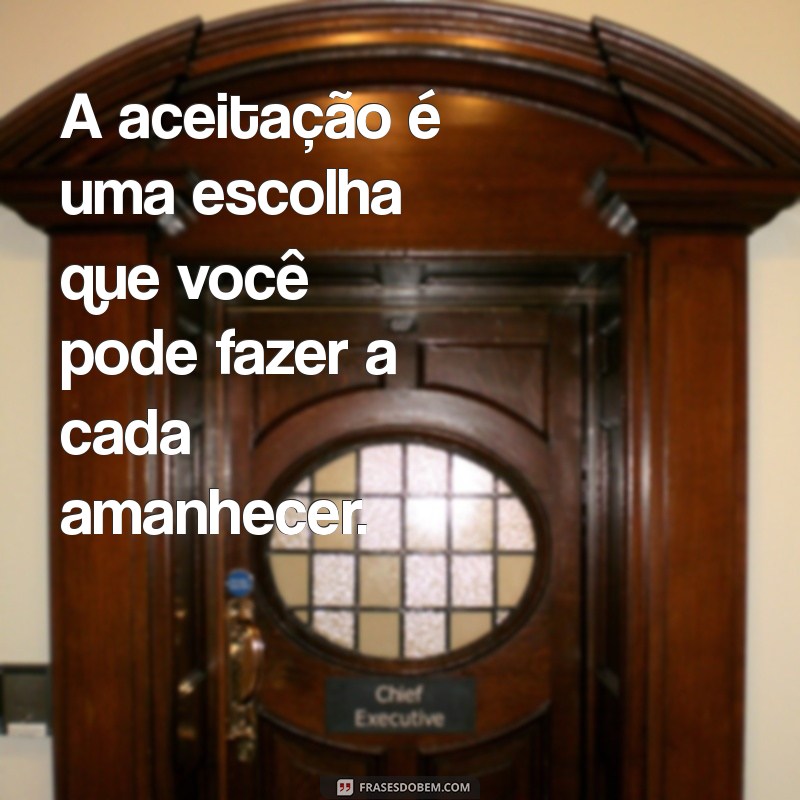 Frases Inspiradoras para Aceitar a Si Mesmo e Promover a Autoestima 