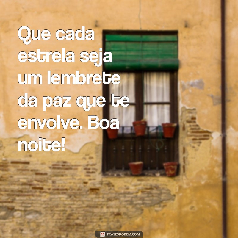 Encontre a Serenidade: Frases de Boa Noite para Uma Noite de Paz 