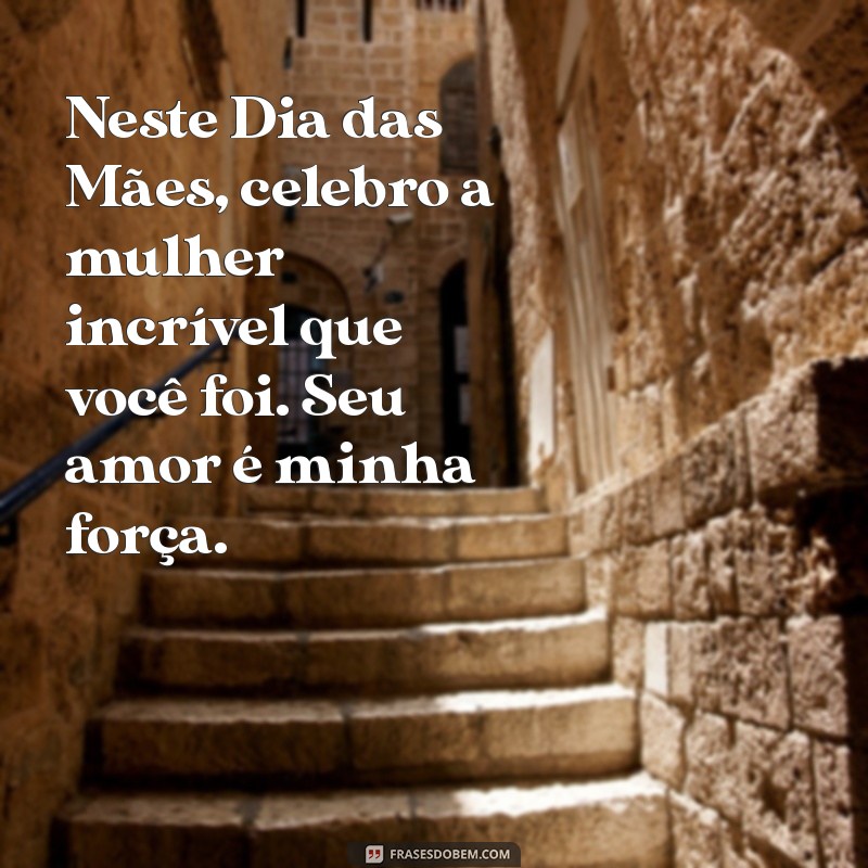 Homenagens e Mensagens Comoventes para o Dia das Mães Falecidas 