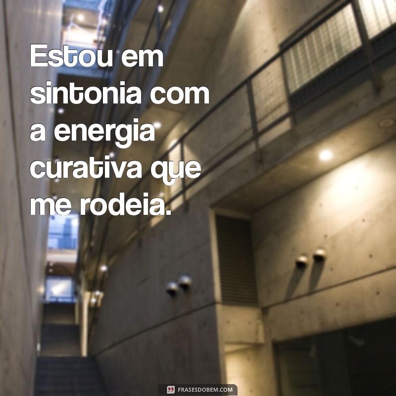 Transforme Sua Energia: 20 Frases Positivas de Reiki para Atração e Equilíbrio 