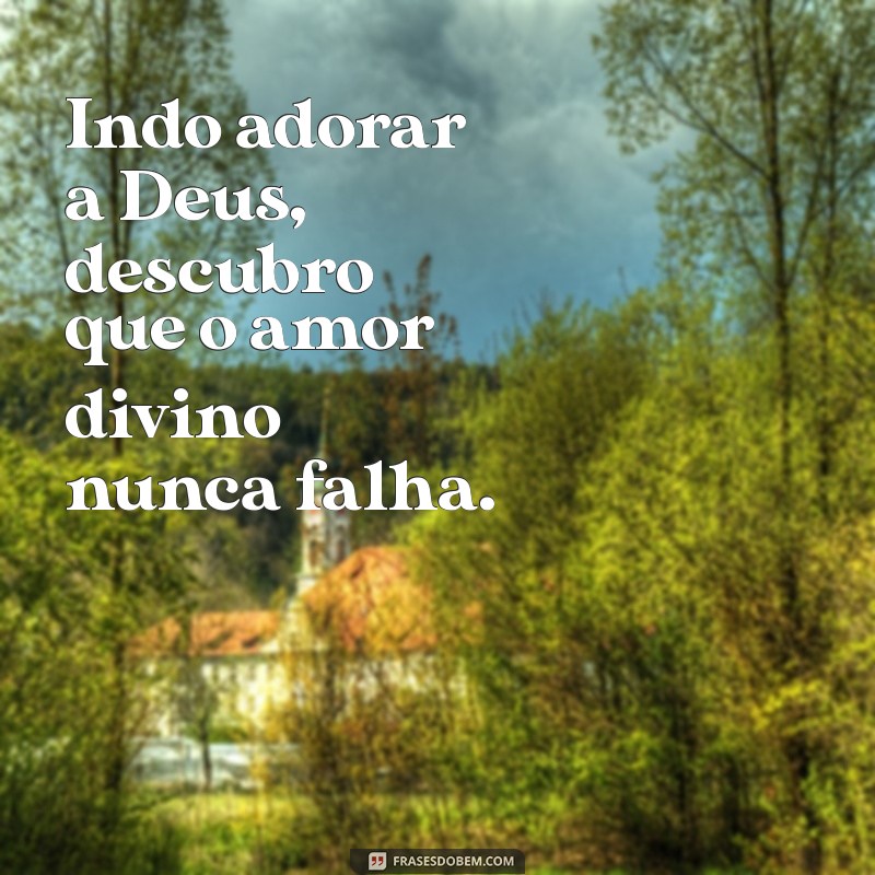 Como Adorar a Deus: Dicas e Inspirações para uma Experiência Espiritual Transformadora 