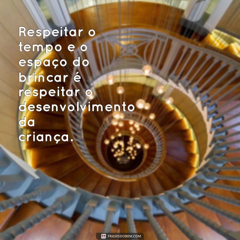 Descubra Frases Inspiradoras de Maria Montessori sobre a Importância do Brincar 