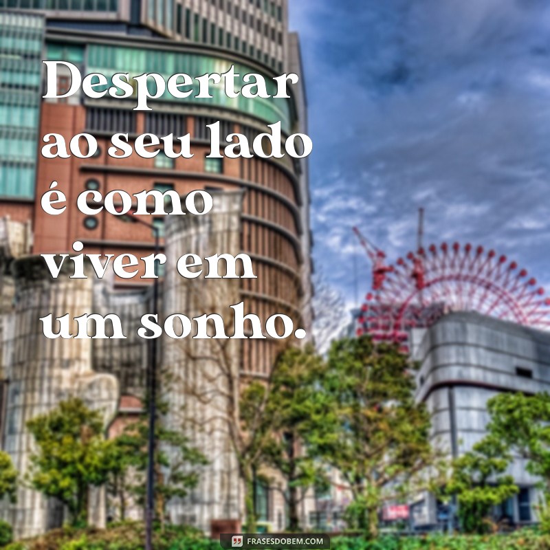 Frases Sensuais para Apimentar Seus Momentos Íntimos 