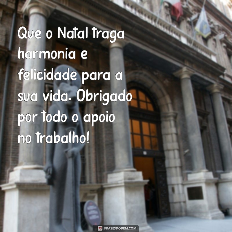 Mensagens de Natal Inspiradoras para Amigos de Trabalho: Celebre a Amizade no Ambiente Profissional 