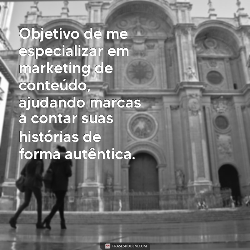 Como Definir Objetivos Eficazes para o Seu Currículo: Dicas Práticas 