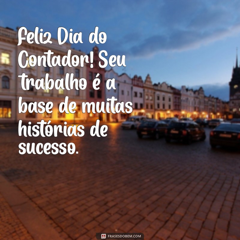 Dia do Contador: Celebre a Importância dos Profissionais que Mantêm Nossas Finanças em Dia 