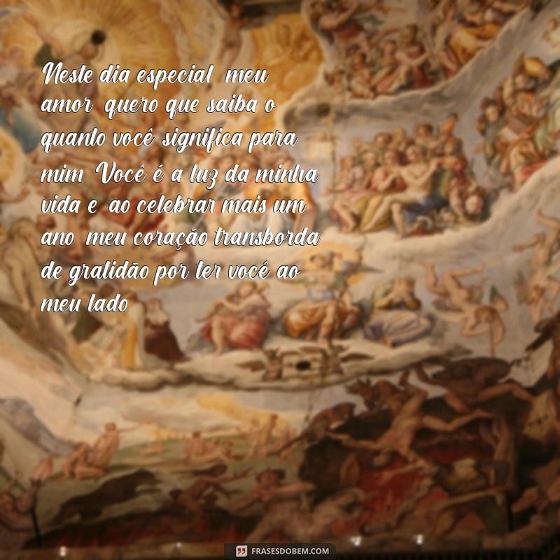 texto de aniversário para esposa chorar Neste dia especial, meu amor, quero que saiba o quanto você significa para mim. Você é a luz da minha vida e, ao celebrar mais um ano, meu coração transborda de gratidão por ter você ao meu lado.